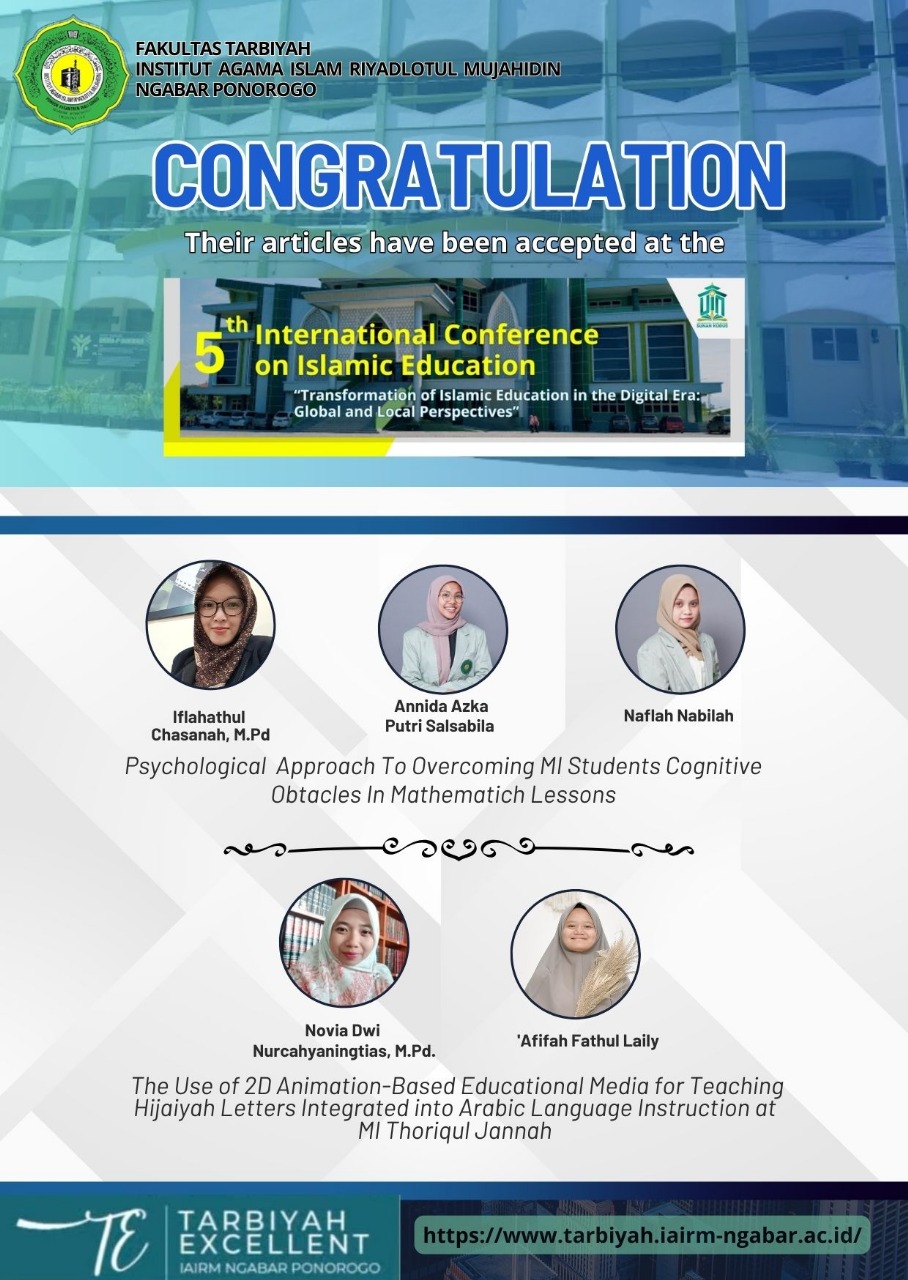 CONGRATULATION Their articles been accepted at the 5 th International Conference on Islamic Education "Transformation of Islamic Education in the Digital Era Globsl and Local perspectives" CONGRATULATION Their articles been accepted at the 5 th International Conference on Islamic Education "Transformation of Islamic Education in the Digital Era Globsl and Local perspectives"