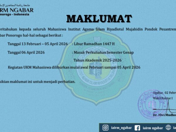MAKLUMAT MAHASISWA AWAL MASUK PERKULIAHAN PASCA LIBUR RAMADHAN & HARI RAYA