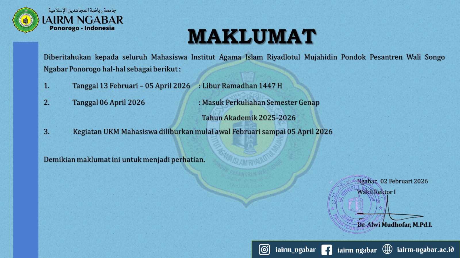 MAKLUMAT MAHASISWA AWAL MASUK PERKULIAHAN PASCA LIBUR RAMADHAN & HARI RAYA
